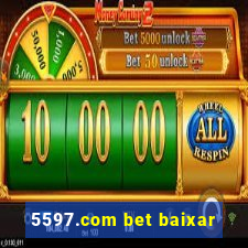 5597.com bet baixar